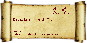 Krauter Ignác névjegykártya